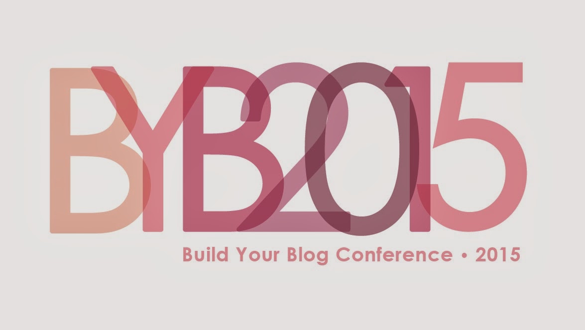Blogger Conferences – BYB 2015